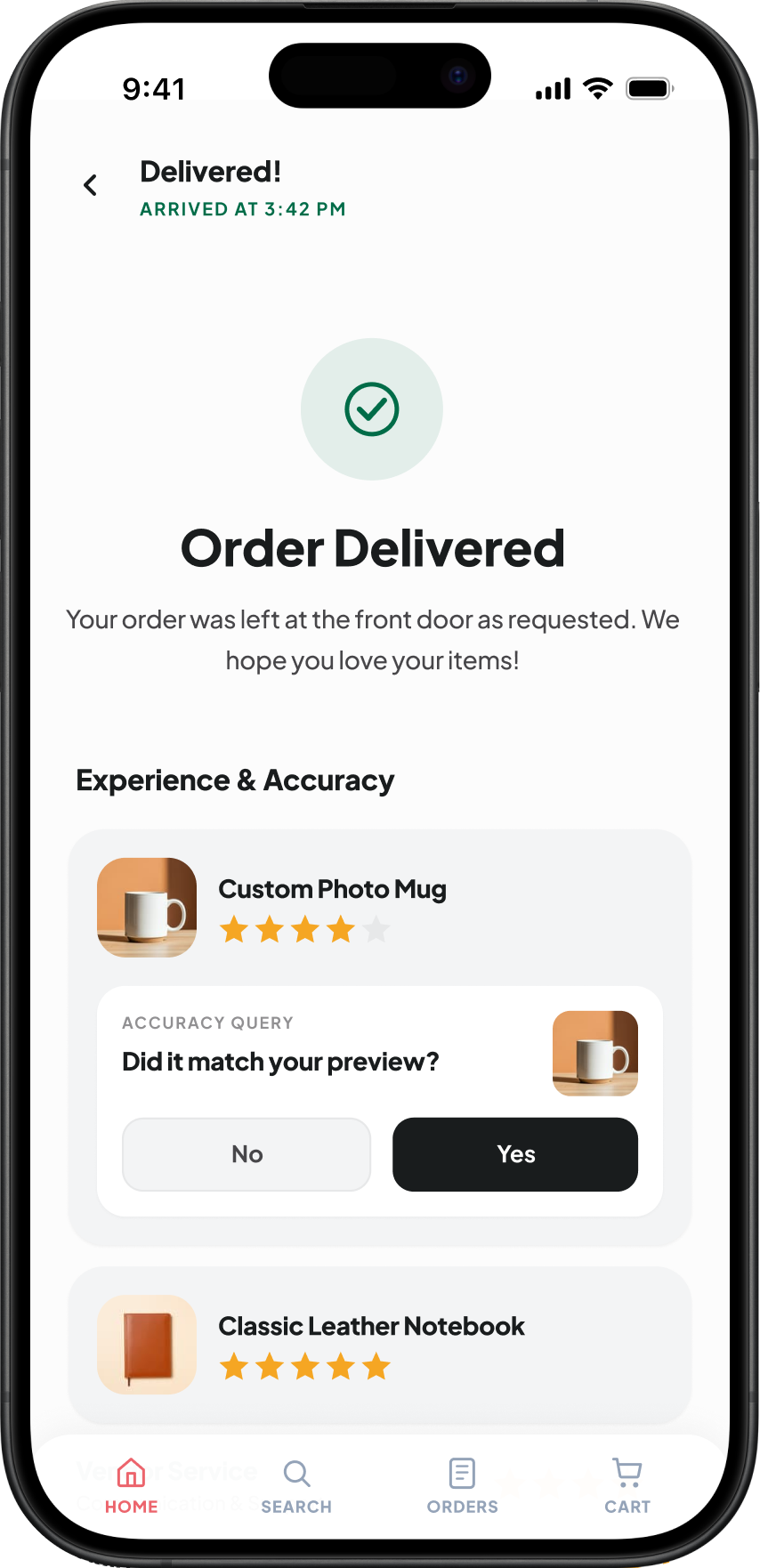 Order delivered — experience and accuracy rating